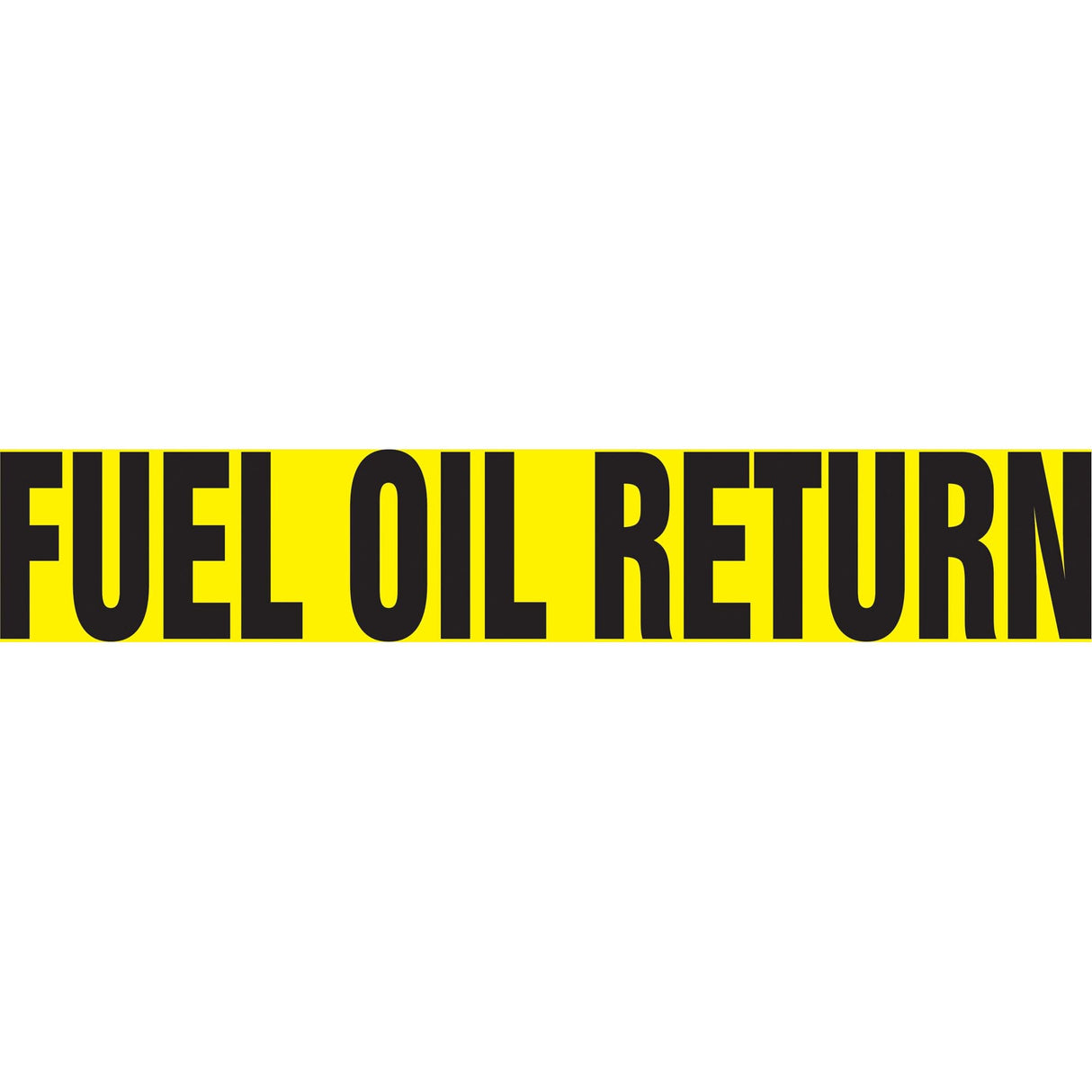 "Fuel Oil Return" Pipe Marker, Self-Adhesive, 1-1/2" H x 8" W, Black on Yellow