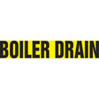 "Boiler Drain" Pipe Marker, Self-Adhesive, 1-1/2" H x 8" W, Black on Yellow