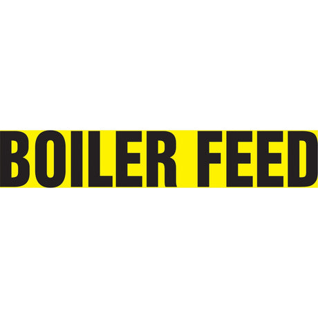 "Boiler Feed" Pipe Marker, Self-Adhesive, 1-1/2" H x 8" W, Black on Yellow