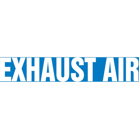 "Exhaust Air" Pipe Marker, Self-Adhesive, 1-1/2" H x 8" W, White on Blue