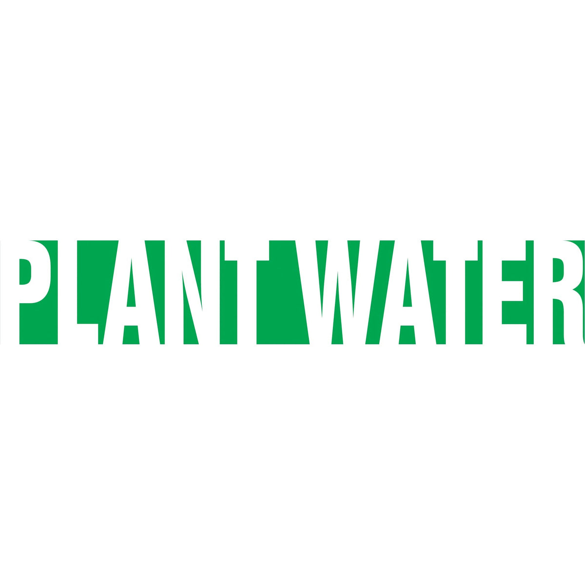 "Plant Water" Pipe Marker, Self-Adhesive, 1" H x 8" W, White on Green