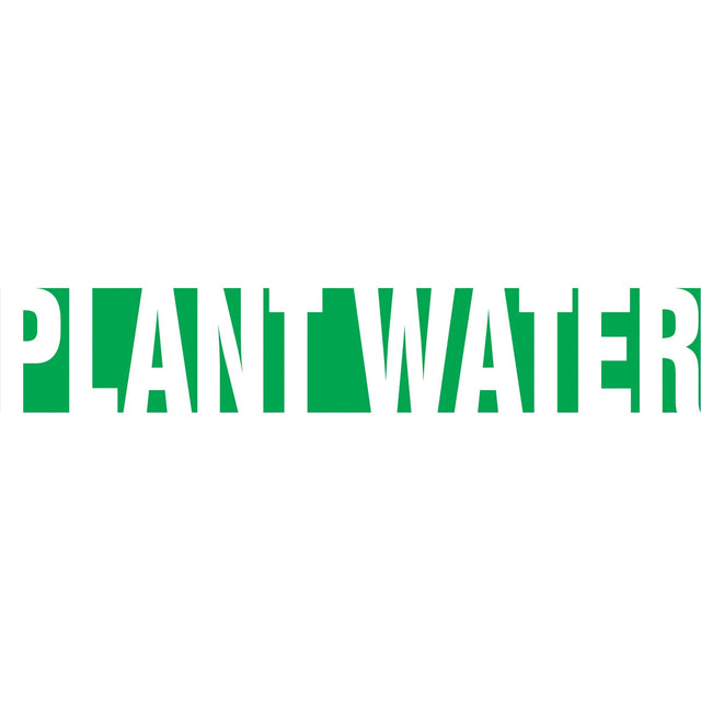 "Plant Water" Pipe Marker, Self-Adhesive, 1" H x 8" W, White on Green