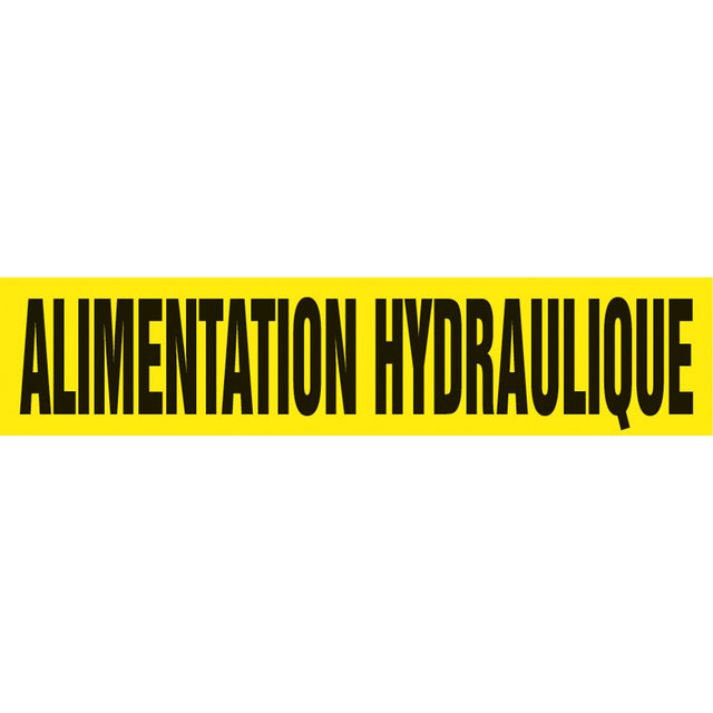 "Alimentation Hydraulique" Pipe Marker, Self-Adhesive, 1-1/2" H x 8" W, Black on Yellow