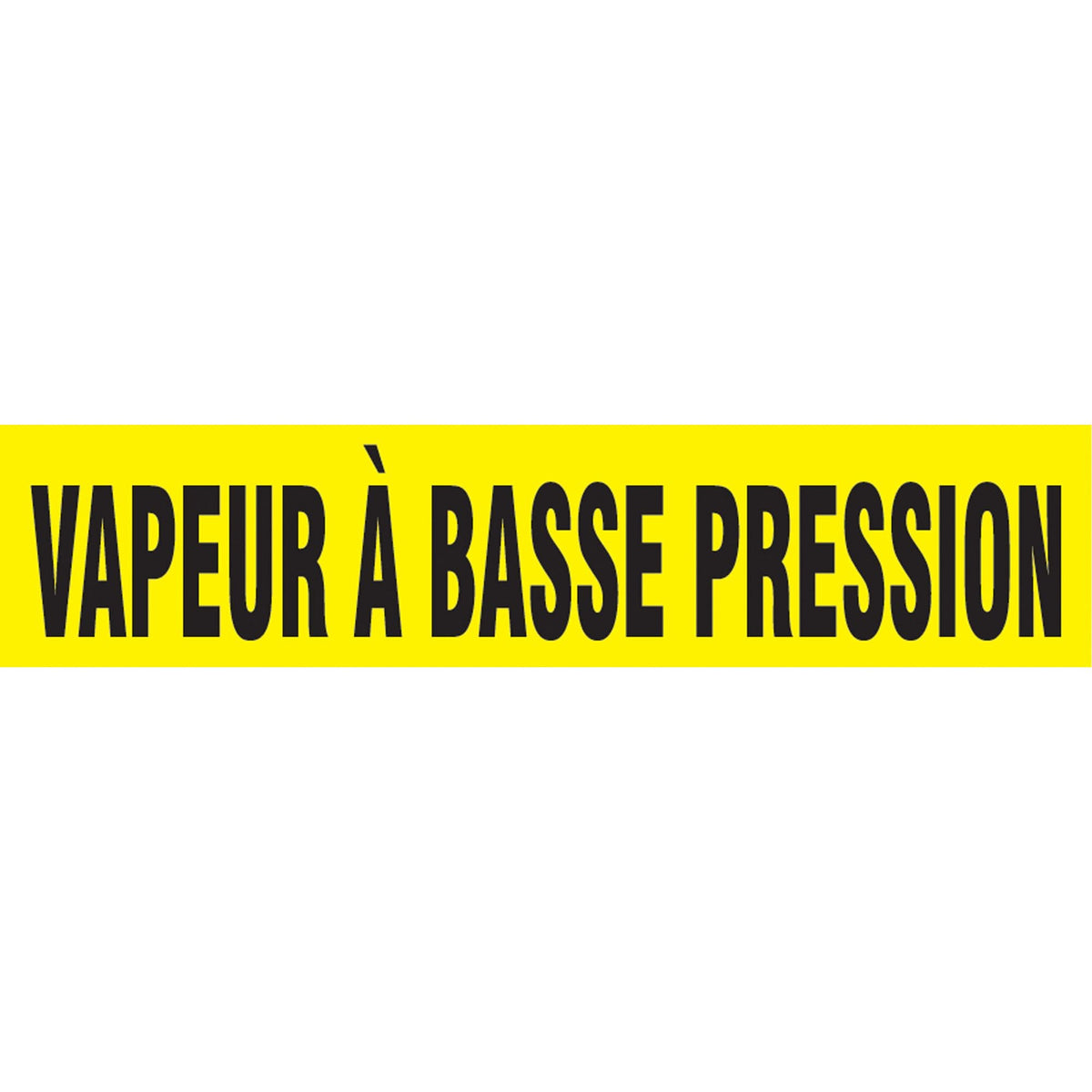 "Vapeur À Basse Pression" Pipe Marker, Self-Adhesive, 1-1/2" H x 8" W, Black on Yellow